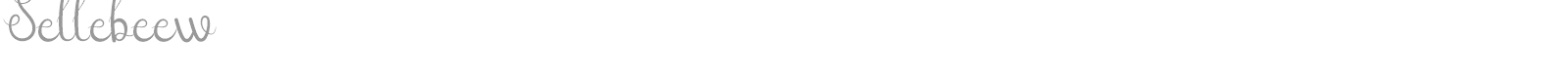 Sellebeew font preview